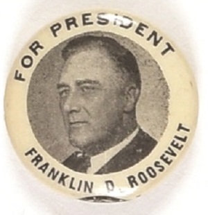 Franklin D. Roosevelt for President