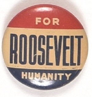 Franklin Roosevelt for Humanity