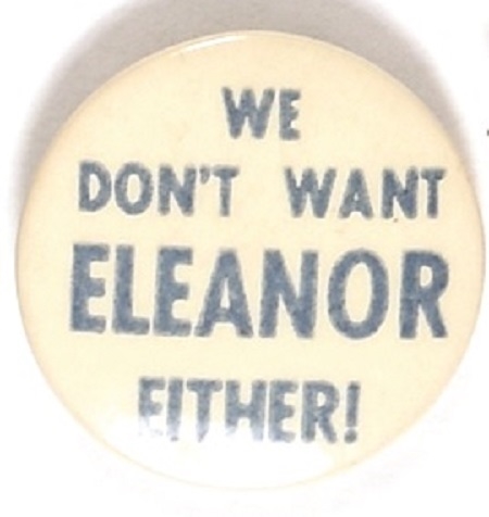 We Dont Want Eleanor Either Larger Celluloid