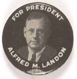 Alfred M. Landon for President