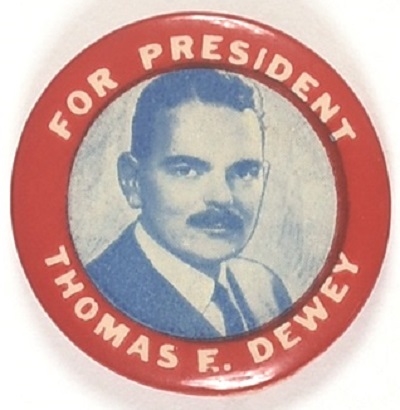 Dewey for President RWB Celluloid