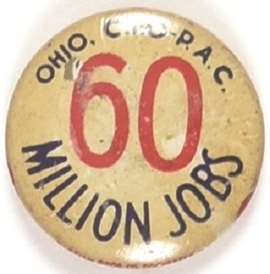 Truman Ohio Labor 60 Million Jobs