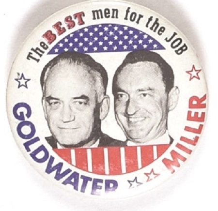 Goldwater, Miller Best Men for the Job