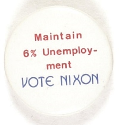 Maintain Unemployment Vote Nixon
