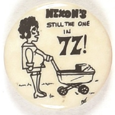 Nixon Still the One Pregnancy Cartoon Pin
