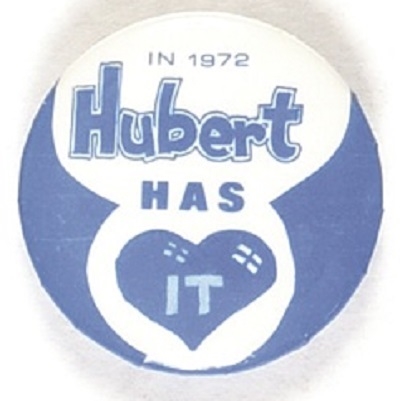 Hubert Humphrey Has It