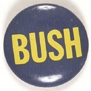 Bush for House Texas Litho Yellow Letters