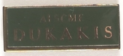 AFSCME for Dukakis Clutchback Pin