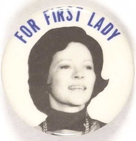 Rosalynn Carter for First Lady