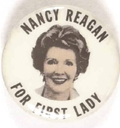 Nancy Reagan for First Lady