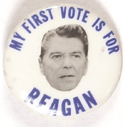 My First Vote is For Reagan