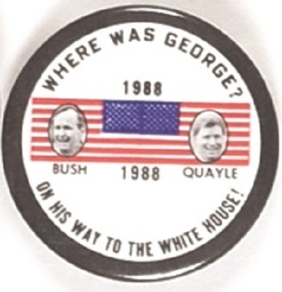 Bush, Quayle Where Was George?