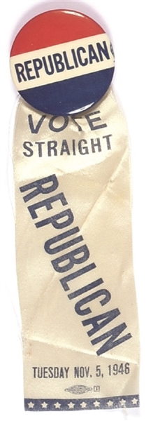Vote Straight Republican 1946 Pin and Ribbon