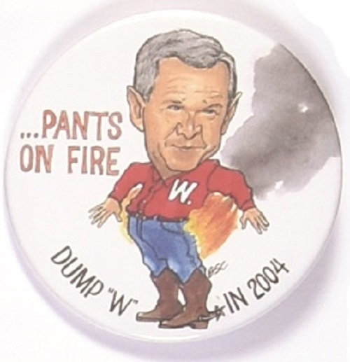 George W. Bush Pants on Fire by Brian Campbell
