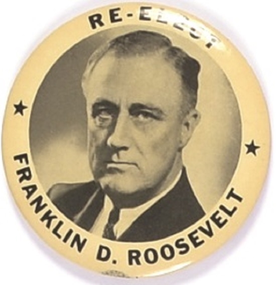 Re-Elect Franklin D. Roosevelt