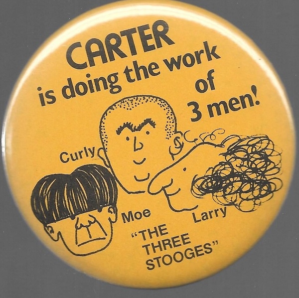 Three Stooges, Carter is Doing the Work of Three People