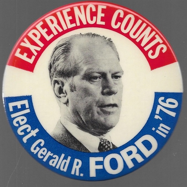 Experience Counts, Elect Ford in 76