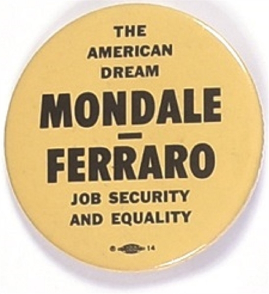 Mondale, Ferraro American Dream