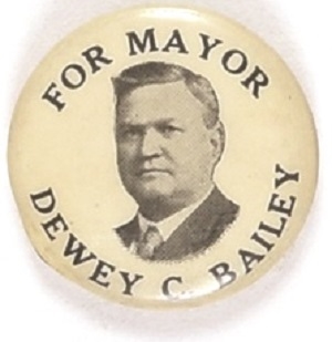 Dewey Bailey for Mayor of Denver