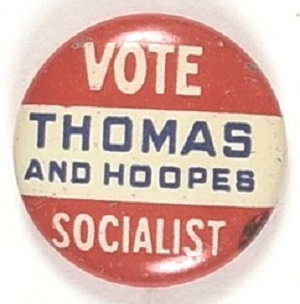 Vote Thomas and Hoopes Socialist Party