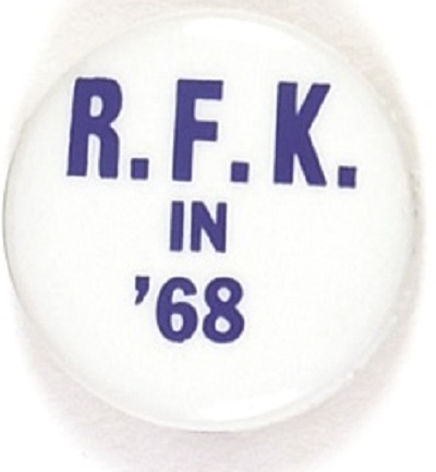 RFK in '68 Dark Blue Letters