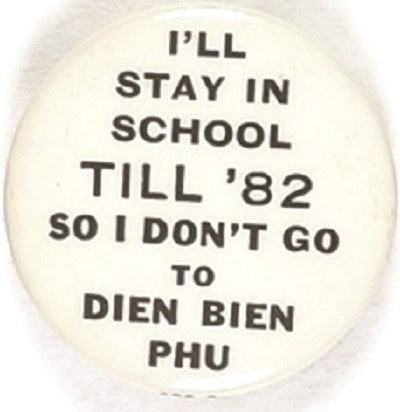 Stay in School, Don't go to Dien Bien Phu