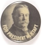 W.M. Taft for President