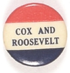 Cox and Roosevelt Red, White and Blue Pin
