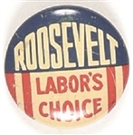 Roosevelt Labors Choice