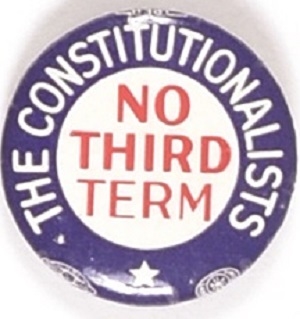 Constitutionalists No Third Term
