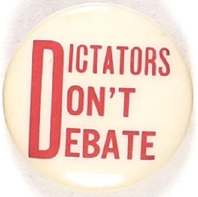 Dictators Dont Debate