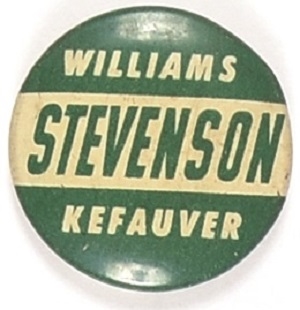 Stevenson, Kefauver,  Williams Michigan Coattail