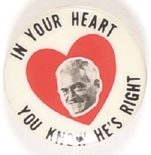 Goldwater In Your Heart You Know He's Right