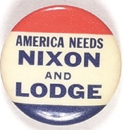 America Needs Nixon and Lodge