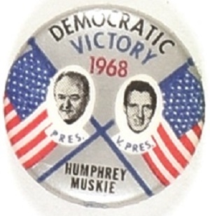 Humphrey, Muskie Democratic Victory