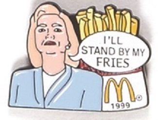 Hillary Clinton McDonalds Stand by My Fries