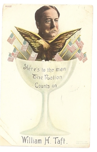 Taft the Man the Nation Counts On Postcard