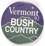 Vermont is Bush Country