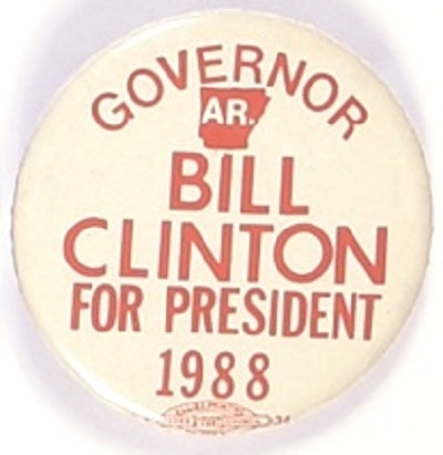 Governor Clinton for President 1988 Celluloid
