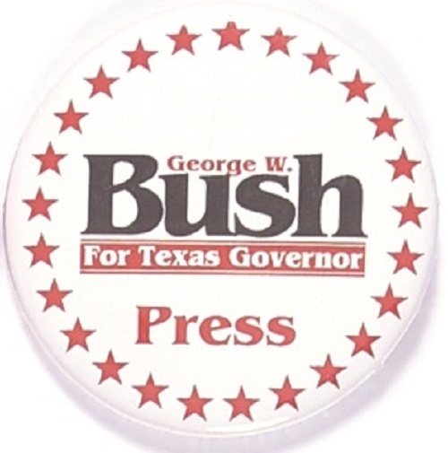 Bush for Governor of Texas Press Badge