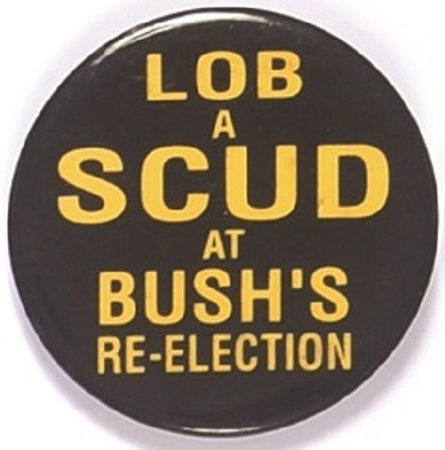 Lob a Scud at Bush