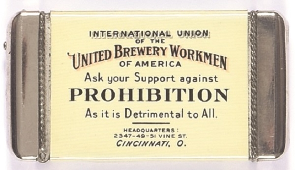 United Brewery Workmen Anti Prohibition Match Safe