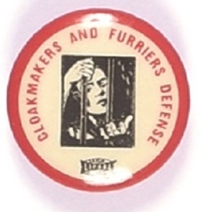 Cloakmakers and Furriers Defense Fund Pin