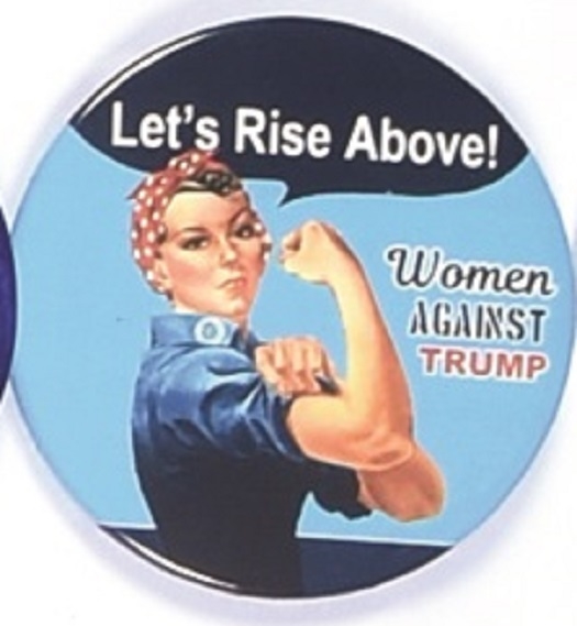 Rosie the Riveter anti Trump Pin