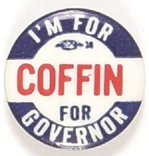 Im for Coffin for Governor of Maine