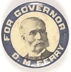 D.M. Ferry for Governor of Michigan