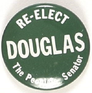 Re-Elect Douglas Senator, Illinois