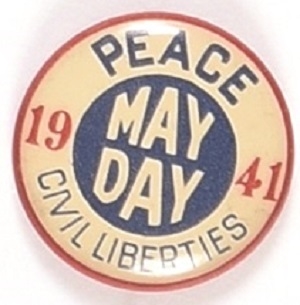 May Day, Civil Liberties 1941