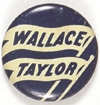 Wallace, Taylor White Flags Progressive Party Litho