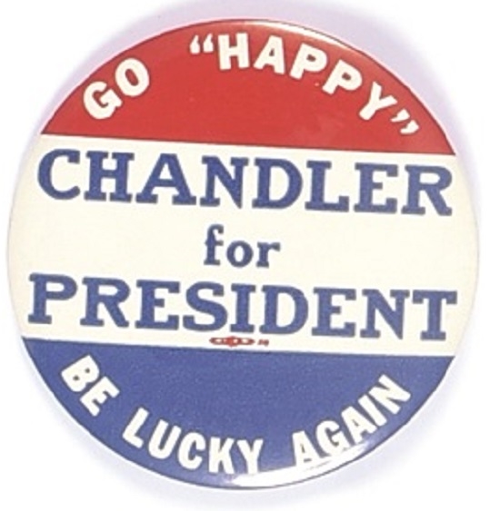 Chandler Go Happy, Be Lucky